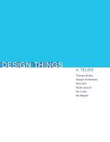 Design Things - Thomas Binder, Giorgio De Michelis, Pelle Ehn - Libro MIT Press Ltd, Design Thinking, Design Theory | Libraccio.it