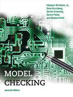 Model Checking - Edmund M. Clarke Jr., Orna Grumberg, Daniel Kroening - Libro MIT Press Ltd, Cyber Physical Systems Series | Libraccio.it