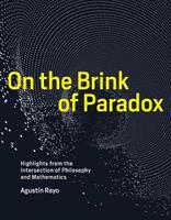 On the Brink of Paradox - Agustín Rayo - Libro MIT Press Ltd, The MIT Press | Libraccio.it