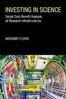Investing in Science - Massimo Florio - Libro MIT Press Ltd, The MIT Press | Libraccio.it