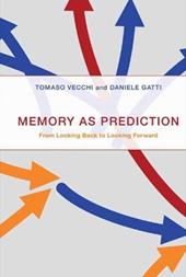 Memory as Prediction