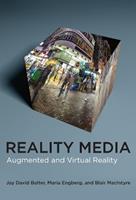 Reality Media - Jay David Bolter, Maria Engberg - Libro MIT Press Ltd | Libraccio.it