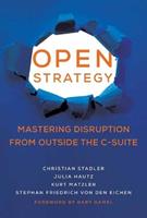 Open Strategy - Christian Stadler, Julia Hautz - Libro MIT Press Ltd, Management on the Cutting Edge | Libraccio.it
