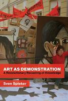 Art as Demonstration - Sven Spieker - Libro MIT Press Ltd | Libraccio.it