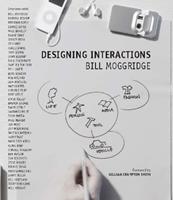 Designing Interactions - Bill Moggridge - Libro MIT Press Ltd, Designing Interactions | Libraccio.it