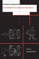 Everyday Engineering  - Libro MIT Press Ltd, Inside Technology | Libraccio.it