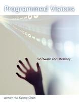Programmed Visions - Wendy Hui Kyong Chun - Libro MIT Press Ltd, Software Studies | Libraccio.it