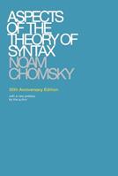 Aspects of the Theory of Syntax - Noam Chomsky - Libro MIT Press Ltd, Aspects of the Theory of Syntax | Libraccio.it