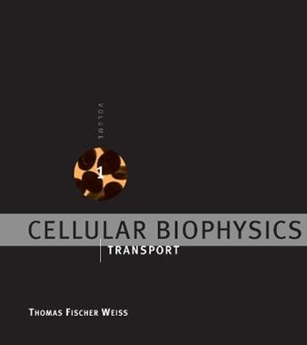Cellular Biophysics - Thomas Fischer Weiss - Libro MIT Press Ltd, A Bradford Book | Libraccio.it