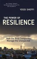 The Power of Resilience - Yossi Sheffi - Libro MIT Press Ltd, The MIT Press | Libraccio.it