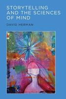 Storytelling and the Sciences of Mind - David Herman - Libro MIT Press Ltd, Storytelling and the Sciences of Mind | Libraccio.it
