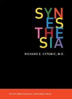 Synesthesia - Richard E. Cytowic - Libro MIT Press Ltd, Synesthesia | Libraccio.it