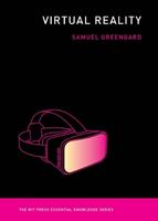 Virtual Reality - Samuel Greengard - Libro MIT Press Ltd, MIT Press Essential Knowledge series | Libraccio.it