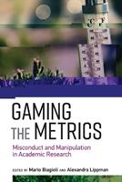 Gaming the Metrics  - Libro MIT Press Ltd, Infrastructures | Libraccio.it