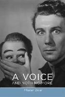 A Voice and Nothing More - Mladen Dolar - Libro MIT Press Ltd, Short Circuits | Libraccio.it