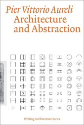 Architecture and Abstraction
