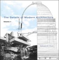 The Details of Modern Architecture - Edward R Ford - Libro MIT Press Ltd, The Details of Modern Architecture | Libraccio.it