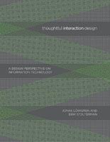 Thoughtful Interaction Design - Jonas Löwgren, Erik Stolterman - Libro MIT Press Ltd, Thoughtful Interaction Design | Libraccio.it