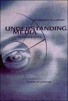 Understanding Media - Marshall McLuhan - Libro MIT Press Ltd, The MIT Press | Libraccio.it