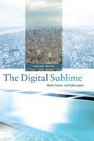 The Digital Sublime - Vincent Mosco - Libro MIT Press Ltd, The MIT Press | Libraccio.it
