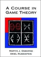 A Course in Game Theory - Martin J. Osborne, Ariel Rubinstein - Libro MIT Press Ltd, A Course in Game Theory | Libraccio.it