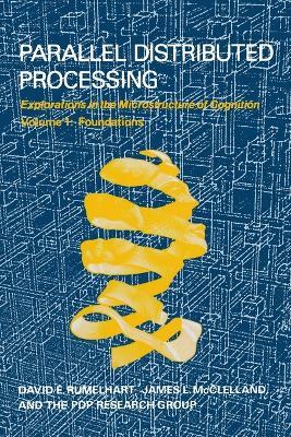 Parallel Distributed Processing - David E. Rumelhart, James L. McClelland, PDP Research Group - Libro MIT Press Ltd, Parallel Distributed Processing | Libraccio.it