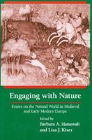 Engaging With Nature  - Libro University of Notre Dame Press | Libraccio.it