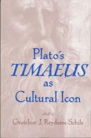 Plato's Timaeus as Cultural Icon  - Libro University of Notre Dame Press | Libraccio.it