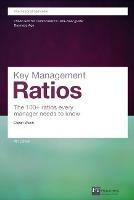 Key Management Ratios - Ciaran Walsh - Libro Pearson Education Limited, Financial Times Series | Libraccio.it