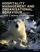 Hospitality Management and Organisational Behaviour - Laurie Mullins, Penny Dossor - Libro Pearson Education Limited | Libraccio.it