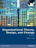 Organizational theory, design, and change. Global Edition - Gareth R. Jones - Libro Pearson 2019, Business and Economics | Libraccio.it