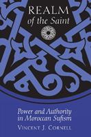 Realm of the Saint - Vincent J. Cornell - Libro University of Texas Press | Libraccio.it