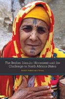 The Berber Identity Movement and the Challenge to North African States - Bruce Maddy-Weitzman - Libro University of Texas Press | Libraccio.it