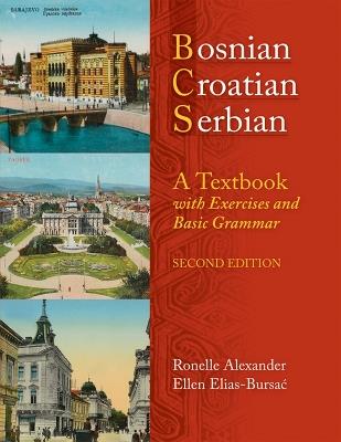 Bosnian, Croatian, Serbian - University of Wisconsin Press - Libro University of Wisconsin Press | Libraccio.it