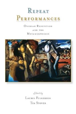 Repeat Performances  - Libro University of Wisconsin Press, Wisconsin Studies in Classics | Libraccio.it