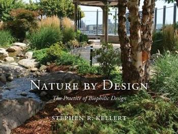 Nature by Design - Stephen R. Kellert - Libro Yale University Press | Libraccio.it