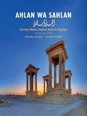 Ahlan wa Sahlan - Mahdi Alosh, Allen Clark - Libro Yale University Press | Libraccio.it