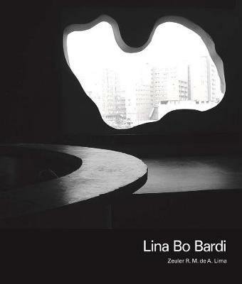 Lina Bo Bardi - Zeuler R. M. de A. Lima - Libro Yale University Press | Libraccio.it