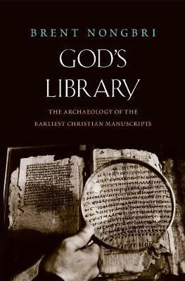 God's Library - Brent Nongbri - Libro Yale University Press | Libraccio.it