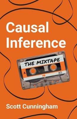Causal Inference - Scott Cunningham - Libro Yale University Press | Libraccio.it