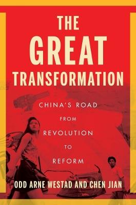 The Great Transformation - Odd Arne Westad, Chen Jian - Libro Yale University Press | Libraccio.it