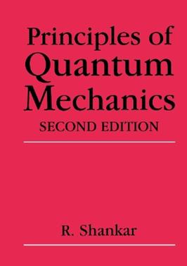 Principles of Quantum Mechanics - R. Shankar - Libro Springer Science+Business Media | Libraccio.it