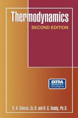 Thermodynamics - N.A. Gokcen, R.G. Reddy - Libro Springer Science+Business Media | Libraccio.it