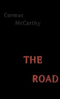 The Road - Cormac McCarthy - Libro Alfred A. Knopf | Libraccio.it