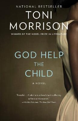 God Help the Child - Toni Morrison - Libro Random House USA Inc, Vintage International | Libraccio.it