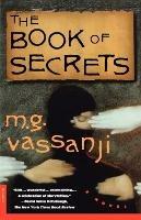 The Book of Secrets - M.G. Vassanji - Libro St Martin's Press | Libraccio.it
