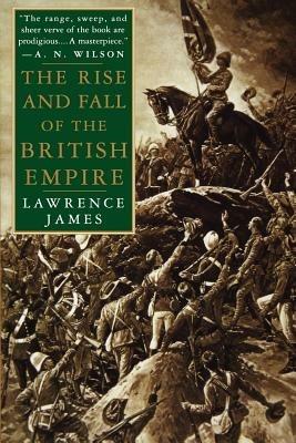 The Rise and Fall of the British Empire - Lawrence James - Libro Griffin | Libraccio.it