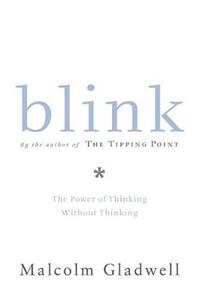Blink - Malcolm Gladwell - Libro Little, Brown & Company | Libraccio.it