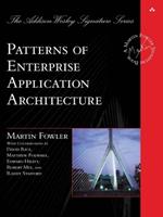 Patterns of Enterprise Application Architecture - Martin Fowler - Libro Pearson Education (US), Addison-Wesley Signature Series (Fowler) | Libraccio.it