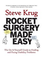 Rocket Surgery Made Easy - Steve Krug - Libro Pearson Education (US), Voices That Matter | Libraccio.it